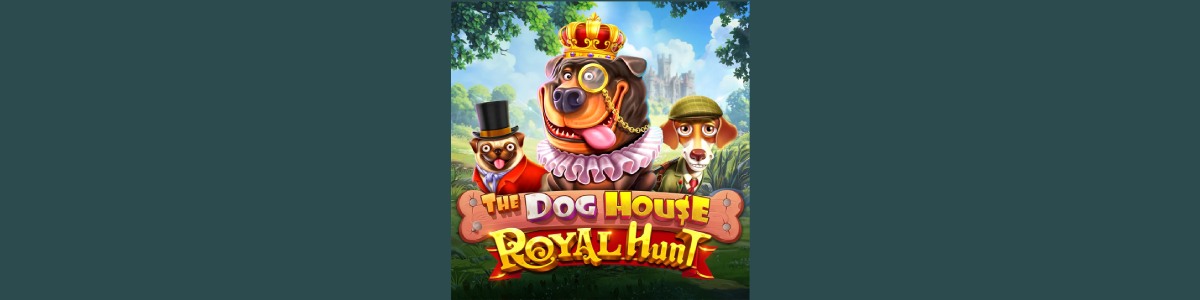 The Dog House Royal Hunt